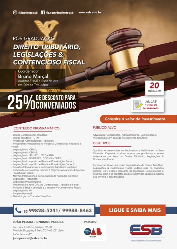 ESB realizará 1ª Pós-Graduação em Direito Tributário, Legislações e Contencioso Fiscal; inscreva-se