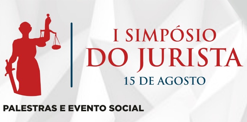 Mês do Advogado: Subseção de Sousa realiza I Simpósio do Jurista e empossa presidentes de comissões