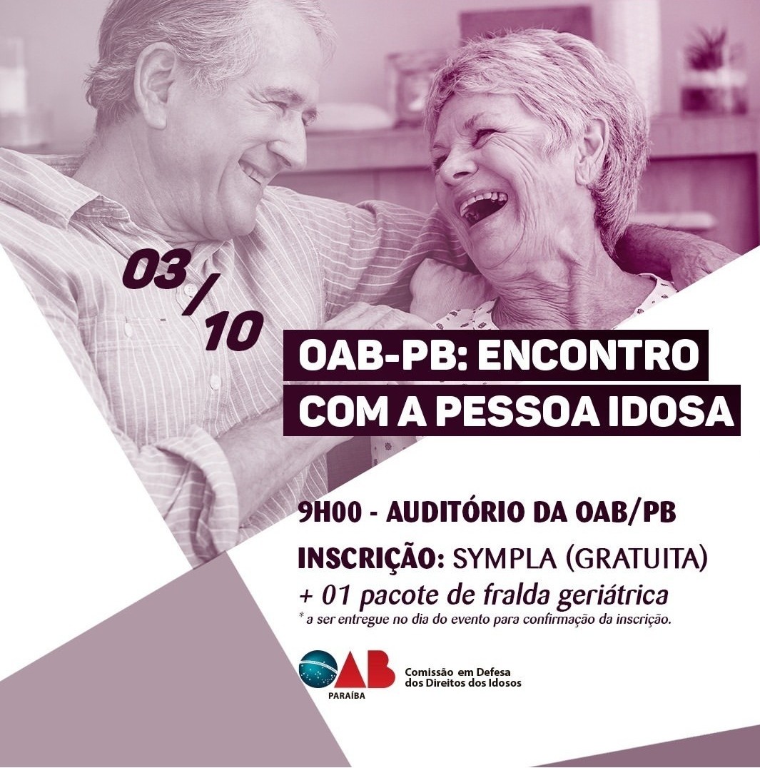 Comissão da OAB-PB realiza evento para debater situação da pessoa idosa; participe