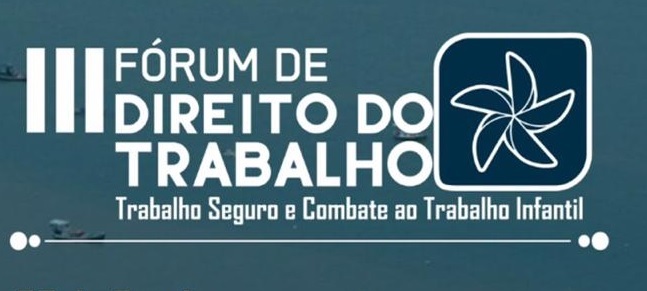 João Pessoa sediará III Fórum de Direito de Trabalho em outubro