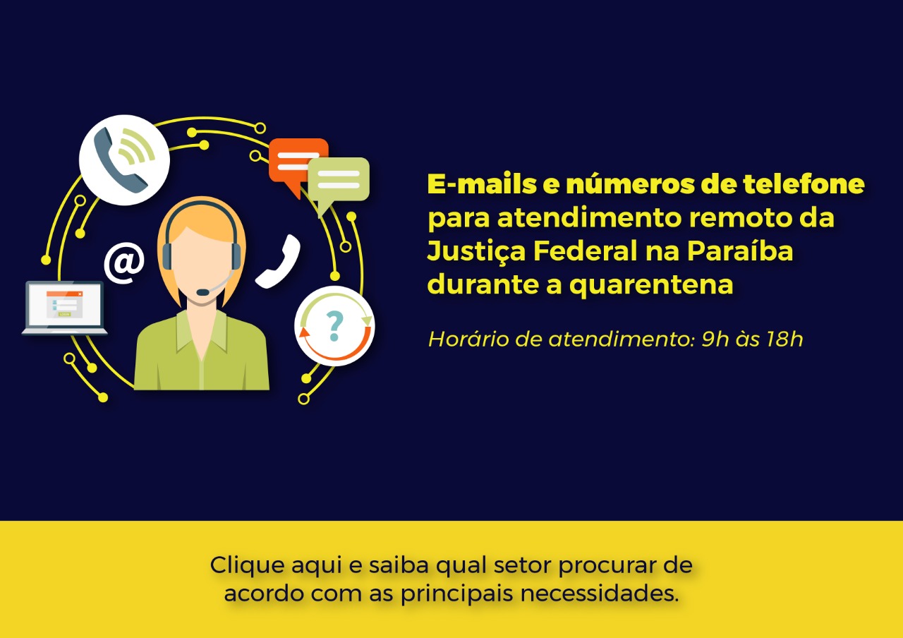 Justiça Federal divulga emails e números de telefone para atendimento remoto durante a pandemia