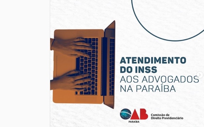 Comissão de Direito Previdenciário informa à advocacia paraibana como solicitar atendimento ao INSS